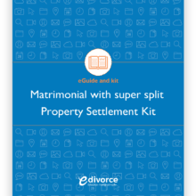 Property Settlement with Super Split (Matrimonial)